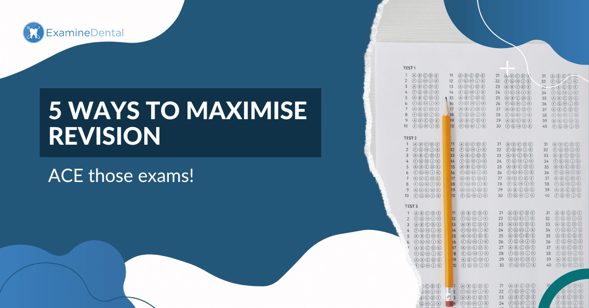 5 Ways to Maximise Revision