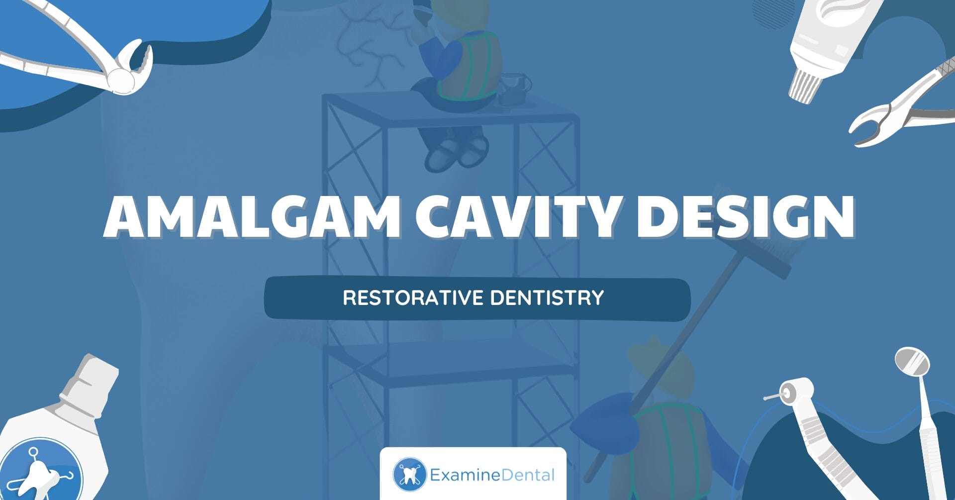 Amalgam Cavity Design